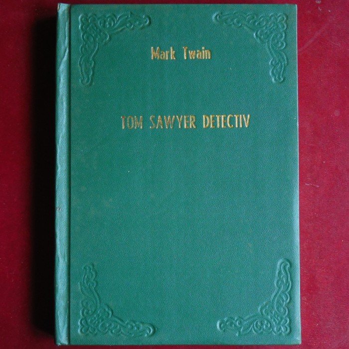 Tom Sawyer detectiv &ndash; Mark Twain