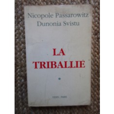 LA TRIBALLIE - NICOPOLE PASSAROWITZ
