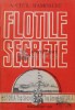Flotile Secrete - Arthur Cecil Hampshire, Editura Cozia, 1991, 286 pagini, Istorie, Coperta Brosata, Stare Foarte Buna