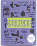 Sociologie. Idei fundamentale - Autor Anonim - Editura Litera