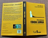 Coada lunga. Editura Curtea Veche, 2009 (editie cartonata) &ndash; Chris Anderson