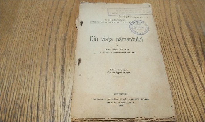 DIN VIATA PAMANTULUI - Ion Simionescu - Editura Casa Scoalelor, 1923, 91 p. cu 50 figuri in text
