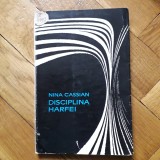 Nina Cassian - Disciplina harfei (Editura pentru Literatura, 1965) [autograf/semnatura!] poezii poeta romana modernism avangarda romantism onirism