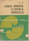 Limba Romana In Scoala Generala. Partea I - Stefania Popescu