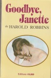 HAROLD ROBBINS - GOODBYE JANETTE