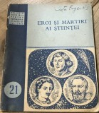 DVP4 Eroi si Martiri ai stiintei