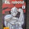 EU, ROBOTUL - Isaac Asimov