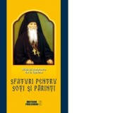 Sfaturi pentru soti si parinti - Sfantul Ambrozie de la Optina