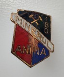 Insigna Minerul Anina - 180 Ani - Email sarit