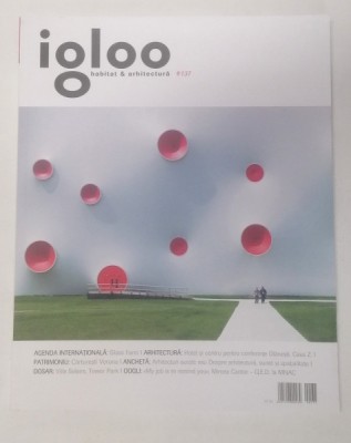 IGLOO , HABITAT SI ARHITECTURA , NUMARUL 137 , MAI , 2013 foto