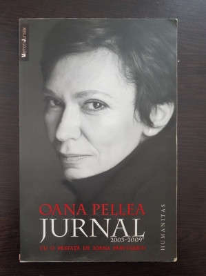 JURNAL 2003-2009 - Oana Pellea foto