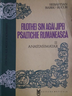 SEBASTIAN BARBU-BUCUR - FILOTHEI SIN AGAI JIPEI - PSALTICHIE RUMANEASCA {1984} foto