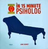 Anne Rooney - In 15 minute psiholog