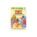 Henry and Mudge and the Best Day of All: Ready to Read Level 2
