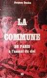 LA COMMUNE DE PARIS A L ASSAUT DU CIEL