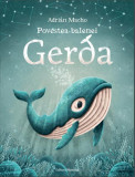 Povestea balenei Gerda - Hardcover - Adrian Macho - Nomina