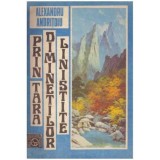 Alexandru Andritoiu - Prin tara diminetilor linistite - 124188