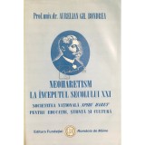Aurelian Gh. Bondrea - Neoharetism la inceputul secolului XXI (Editia: 2007)