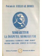 Aurelian Gh. Bondrea - Neoharetism la inceputul secolului XXI (Editia: 2007) foto