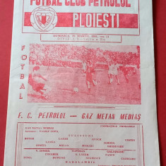 Program meci fotbal PETROLUL PLOIESTI - GAZ METAN MEDIAS (29.03.1981)