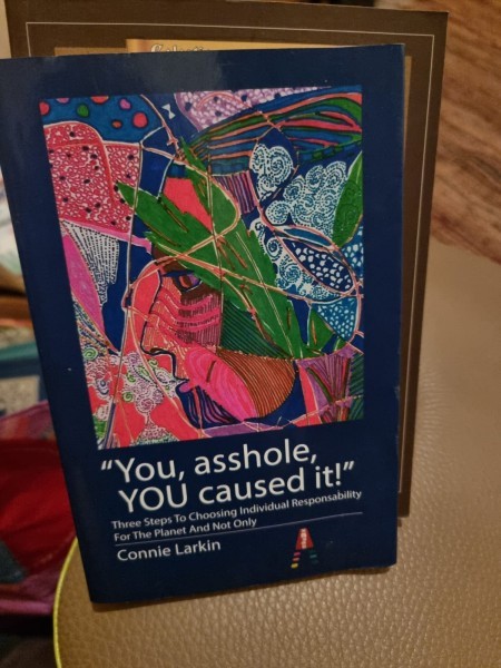 Connie Larkin - You, asshole. You cause it!