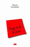 Draga, ma duc la Charlie | Maryse Wolinski, ALL