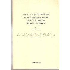 Effect Of Radiotherapy On The Immunological Reactions To The Irradiated Tissue