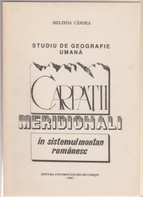 Melinda Candea - Studiu de geografie umana. Carpatii Meridionali (autograf) foto