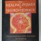 THE HEALING POWER OF NEUROFEEDBACK , THE REVOLUTIONARY LENS TECHNIQUE FOR RESTORING OPTIMAL BRAIN FUNCTION by STEPHEN LARSEN , 2006