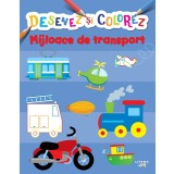 Desenez si colorez. Mijloace de transport
