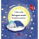 K&eacute;t nyuszi mes&eacute;k - Az &eacute;jszakai szuszman&oacute; - B. Habarics Kitty