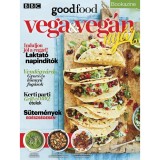 BBC Goodfood Bookazine - Vega &eacute;s Veg&aacute;n Ny&aacute;r - S&aacute;ndor Adrienn