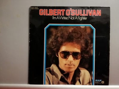 Gilbert O&amp;rsquo;Sullivan &amp;ndash; I&amp;rsquo;m a Writer,Not a Fighter (1977/Teldec/RFG) - Vinil/Vinyl/NM foto