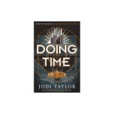 Doing Time a hilarious new spinoff from the Chronicles of St Mary's series