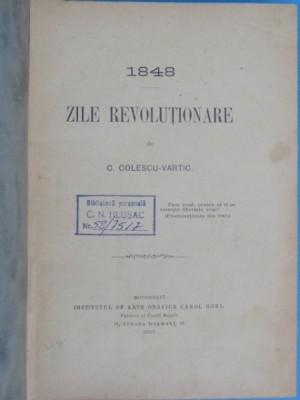 1848 zile revolutionare - C. Colescu Vartic foto