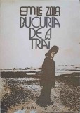 BUCURIA DE A TRAI-EMILE ZOLA-352865