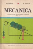D. Boiangiu, D. Horvath - Mecanica. Manual pentru licee industriale cu profil
