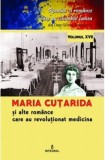 Maria Cuțarida și celelalte rom&acirc;nce care au revoluționat medicina