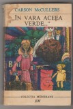 bnk ant Carson McCullers - In vara aceea verde