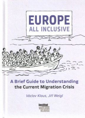 Europe - All inclusive Vaclav Klaus/Jiri Weigl nr.34/2017 cartonata foto