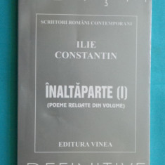 Ilie Constantin – Inaltaparte 1 ( cu dedicatie si autograf )