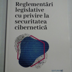 Reglementari legislative cu privire la securitatea cibernetica - Adrian Victor VEVERA