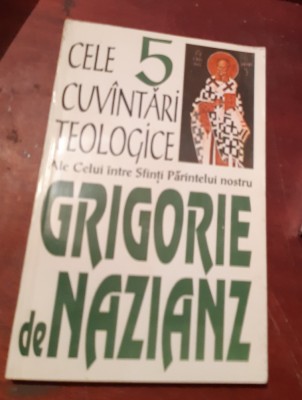 CELE 5 CUVANTARI TEOLOGICE GRIGORE DE NAZIANZ, foto