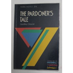 NOTES ON THE PARDONER &#039;S TALE - GEOFFREY CHAUCER , by B.A. WINDEATT , 1980, PREZINTA SUBLINIERI CU MARKERUL *