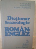 Leon Levitchi - Dictionar frazeologic roman-englez (editia 1981)