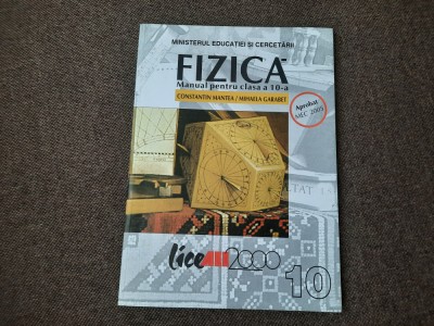 Constantin Mantea - Manual de fizica pentru clasa a 10-a 2018 foto