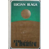 THEATRE-LUCIAN BLAGA-221765