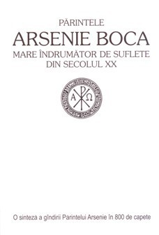 Parintele Arsenie Boca mare indrumator de suflete din secolul XX foto