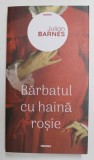 BARBATUL CU HAINA ROSIE de JULIAN BARNES , 2020