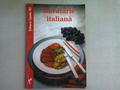 BUCATARIA ITALIANA - ELKE FUHRMANN foto